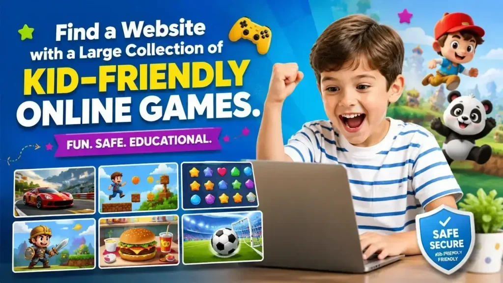 Kid-Friendly Online Games Kid-Friendly Online Games